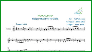 نت ویولن Happier Than Ever از بیلی آیلیش
